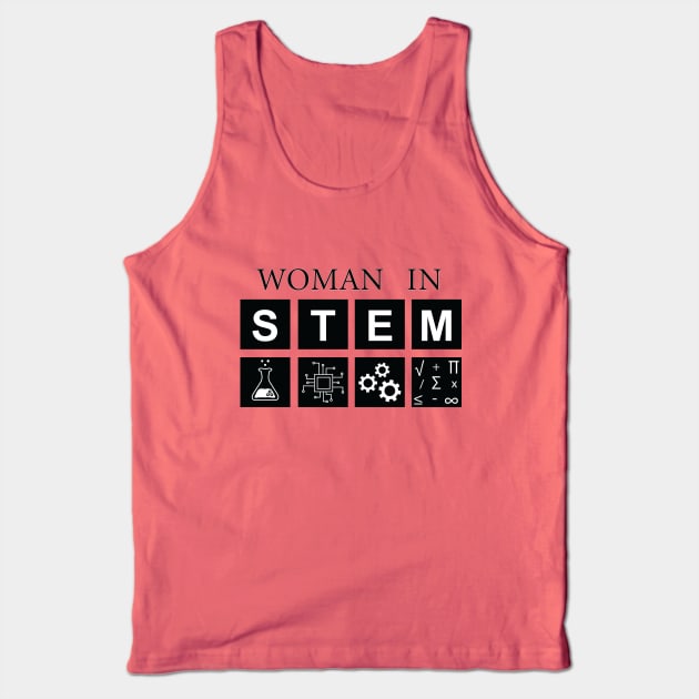 Woman in STEM Tank Top by TheSciencyTees